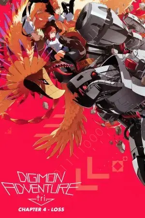 Digimon Adventure tri. Part 4: Loss Digimon Adventure tri. Part 4: Loss