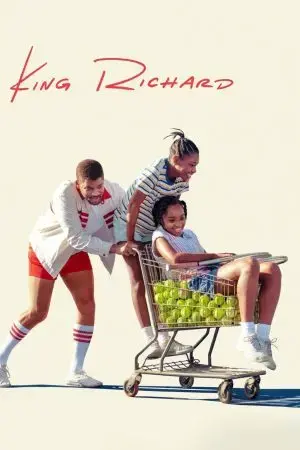 King Richard: Huyền Thoại Nhà Williams
