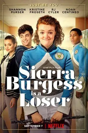 Sierra Burgess - Kẻ thất bại Sierra Burgess - Kẻ thất bại